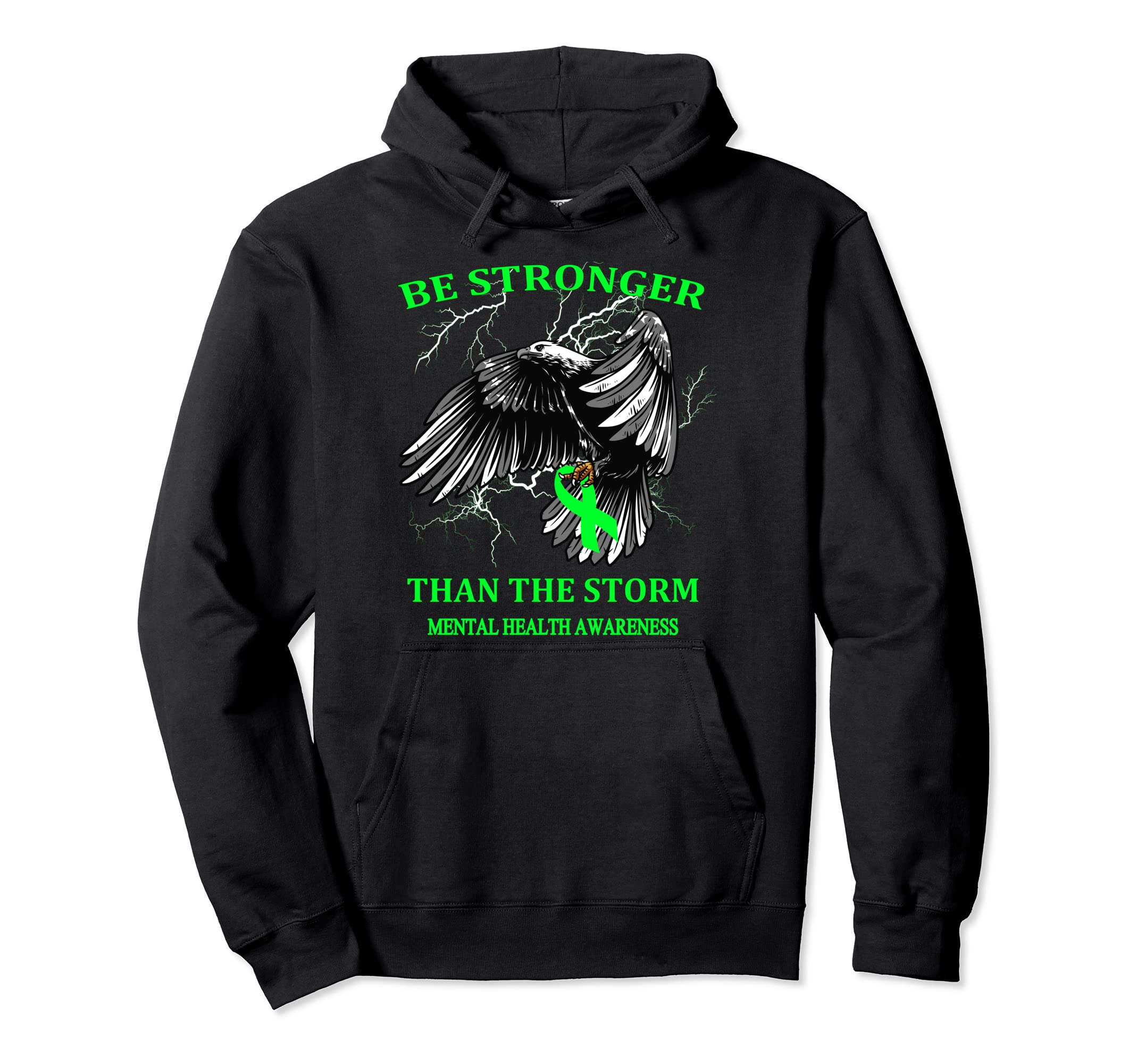 Be Stronger Than Storm Mental Health Hoodie - Aesthetic Graphic for Adults - T-Shirt, Sweatshirt, Hoodie
