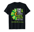 End Stigma Mental Health Matters T-Shirt - Casual Everyday Wear Men Women - T-Shirt, Sweatshirt, Hoodie