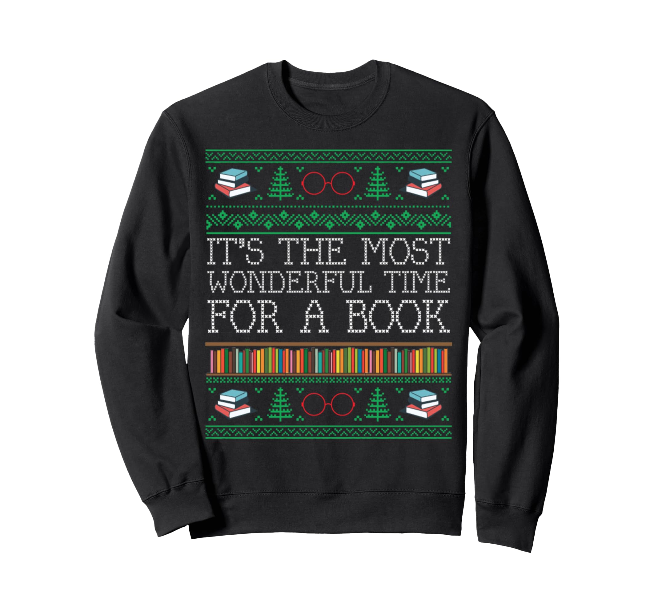 Librarian Books Reading Ugly Sweaters Sweatshirt - Unique Graphic Unisex - T-Shirt, Sweatshirt, Hoodie