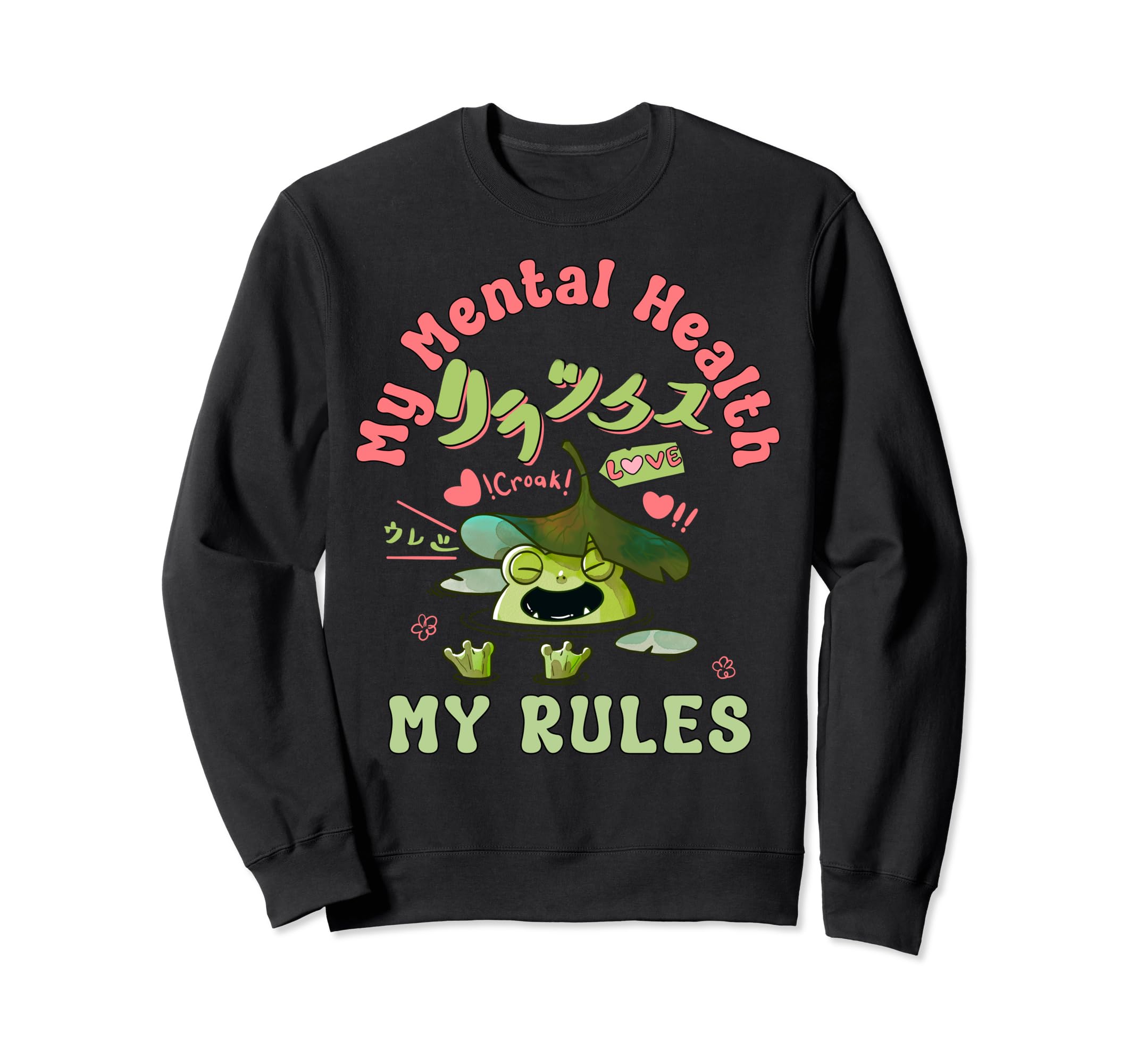 Frog Self Love Mental Wellness Sweatshirt - Trendy Graphic Men Women - T-Shirt, Sweatshirt, Hoodie