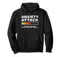 Anxiety Attack Loading Mental Health Hoodie - Graphic Print Men Women - T-Shirt, Sweatshirt, Hoodie