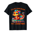 Call Me Book Dragon Not Bookworm T-Shirt - Casual Everyday Wear for Adults - T-Shirt, Sweatshirt, Hoodie