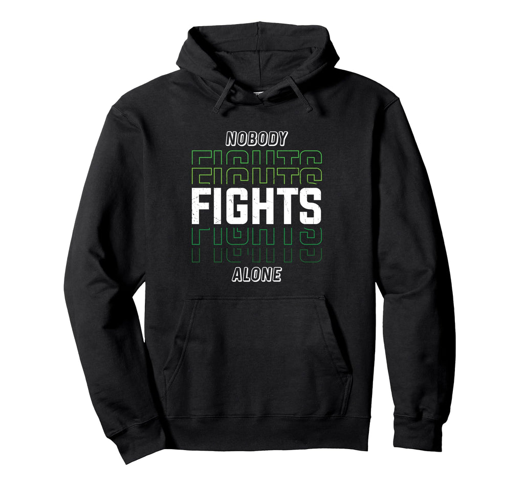 Nobody Fights Alone Green Mental Health Hoodie - Novelty Apparel Unisex - T-Shirt, Sweatshirt, Hoodie