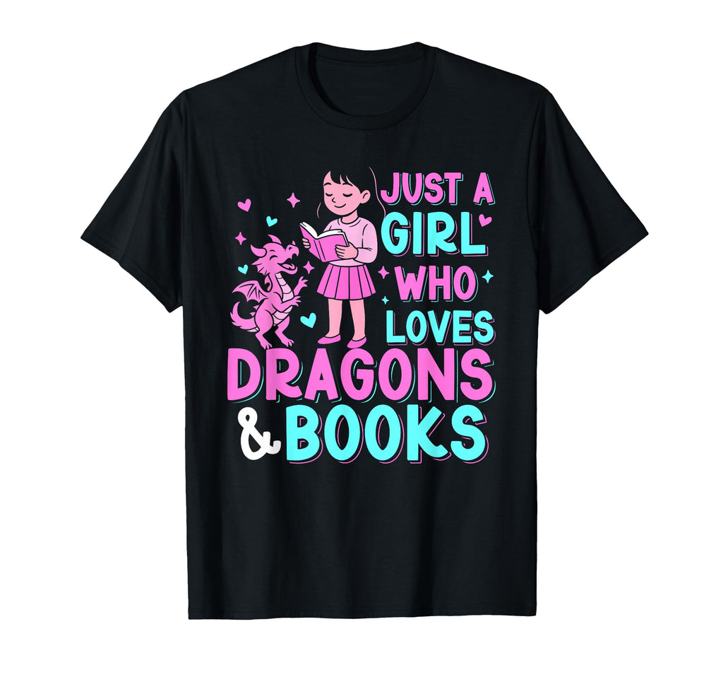 Just Who Loves Dragons And Books T-Shirt - Trendy Graphic for Adults - T-Shirt, Sweatshirt, Hoodie