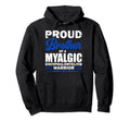 Proud Brother Myalgic Encephalomyelitis Hoodie - Novelty Apparel Men Women - T-Shirt, Sweatshirt, Hoodie