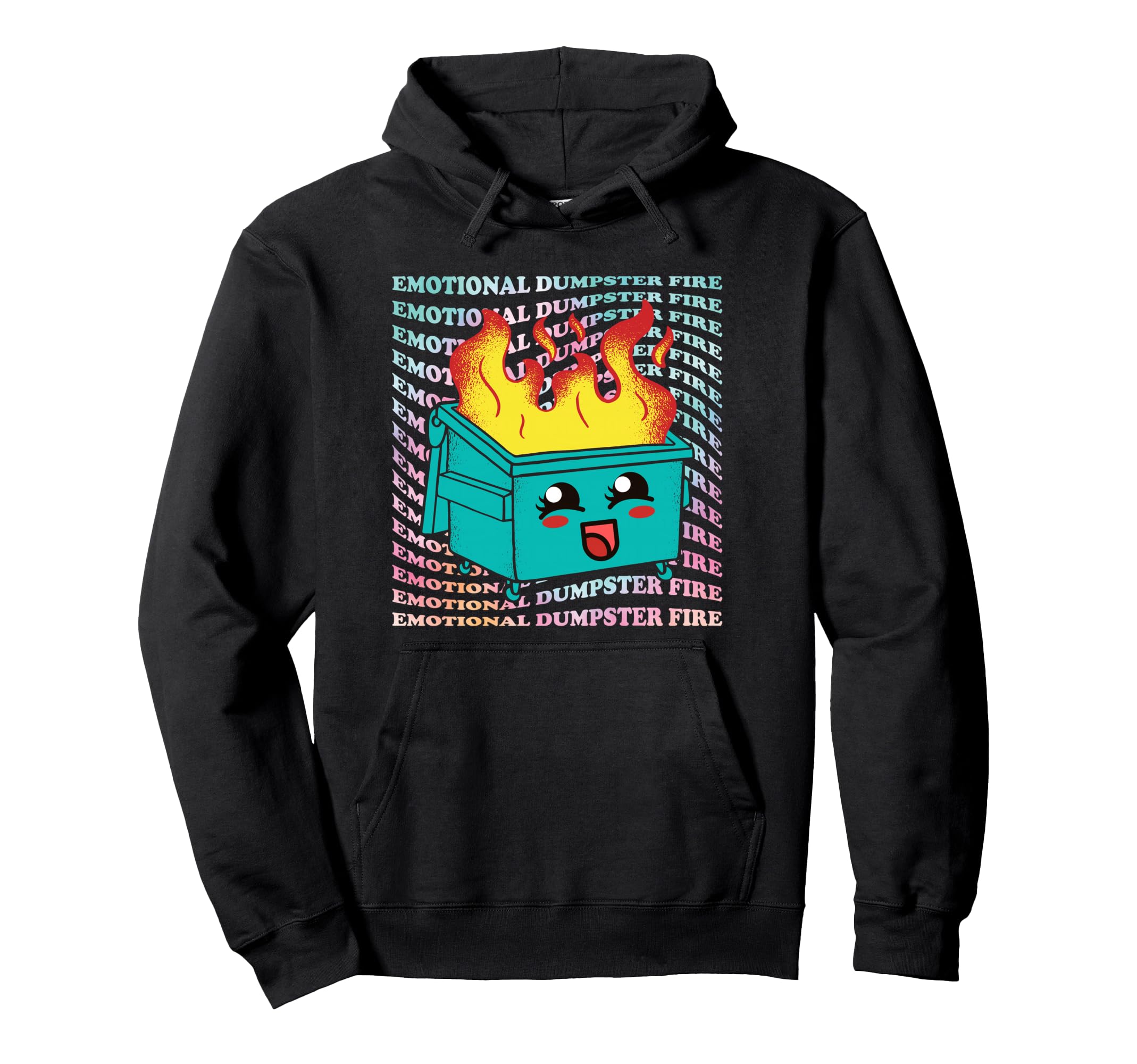 Funny Mental Health Emotional Dumpster Hoodie - Trendy Graphic Men Women - T-Shirt, Sweatshirt, Hoodie