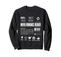 Mafia Romance Reader Smut Label Bookish Sweatshirt - Unique Graphic Unisex - T-Shirt, Sweatshirt, Hoodie