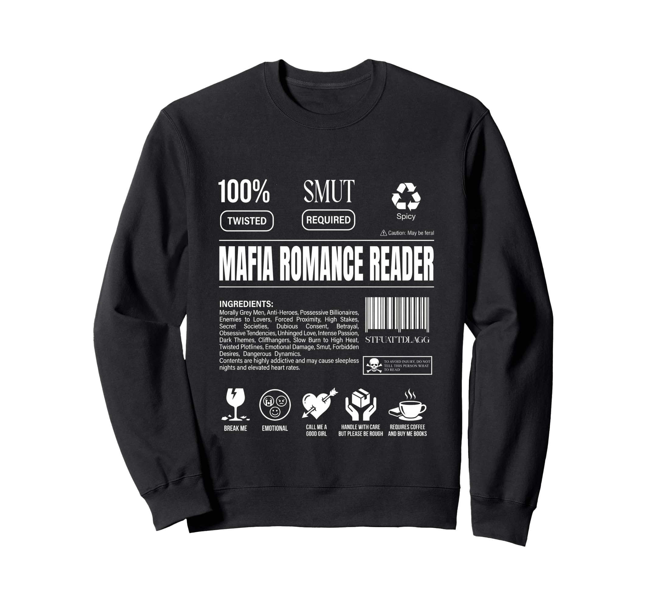 Mafia Romance Reader Smut Label Bookish Sweatshirt - Unique Graphic Unisex - T-Shirt, Sweatshirt, Hoodie