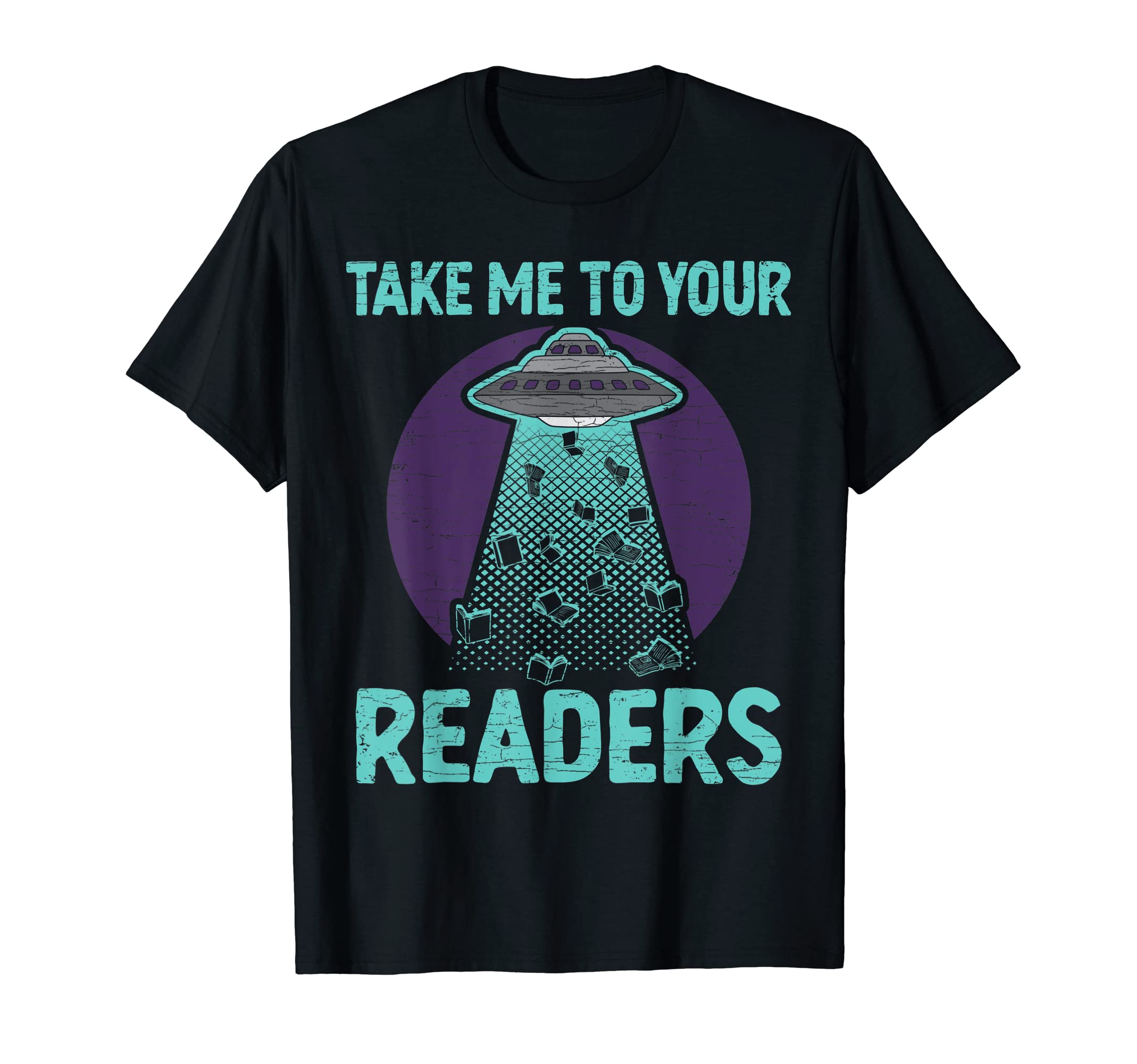 Take Me To Your Readers Book Nerd T-Shirt - Casual Everyday Wear Unisex - T-Shirt, Sweatshirt, Hoodie
