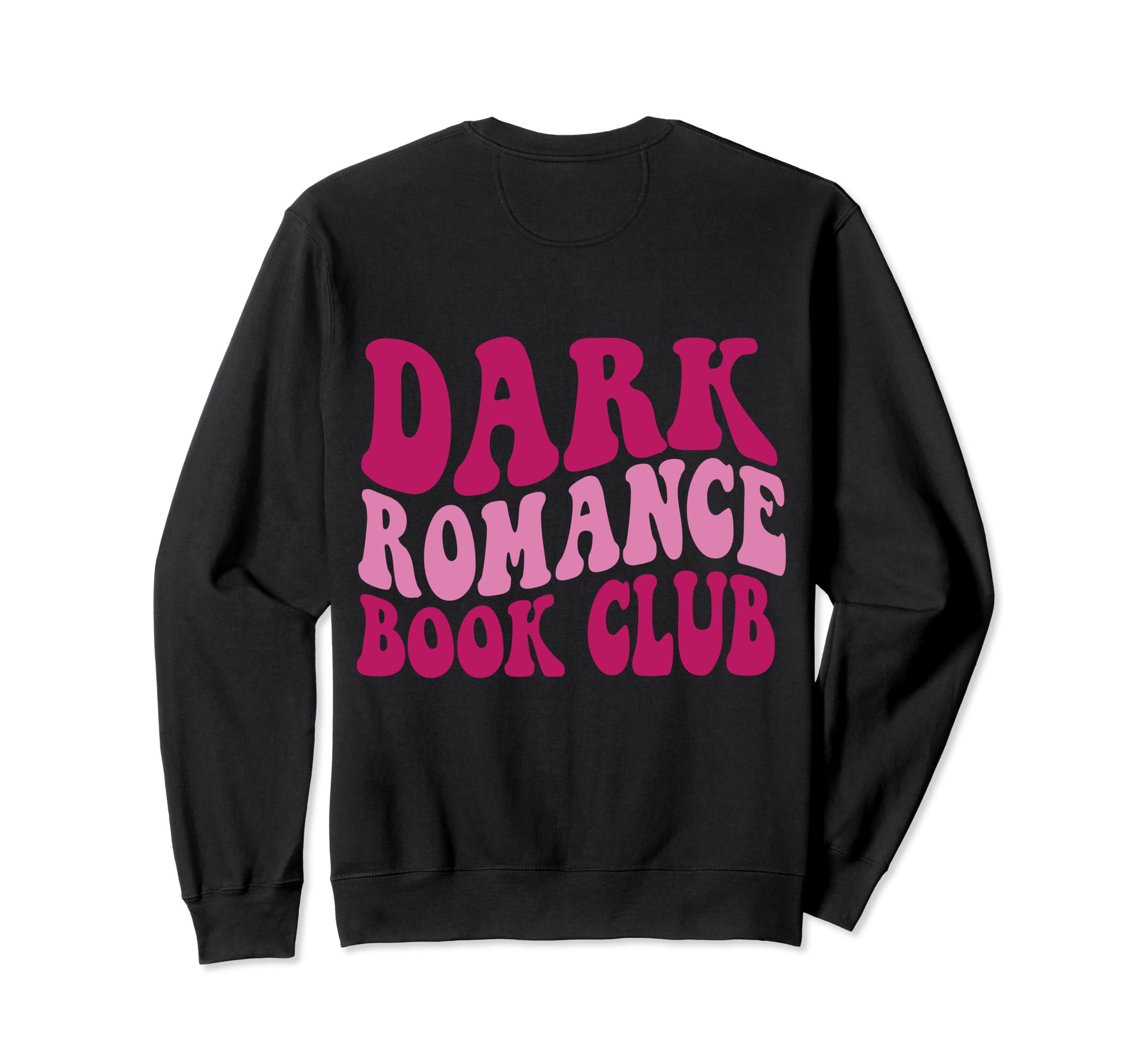 Dark Romance Book Club Back T-Shirt - Novelty Apparel for Adults - T-Shirt, Sweatshirt, Hoodie