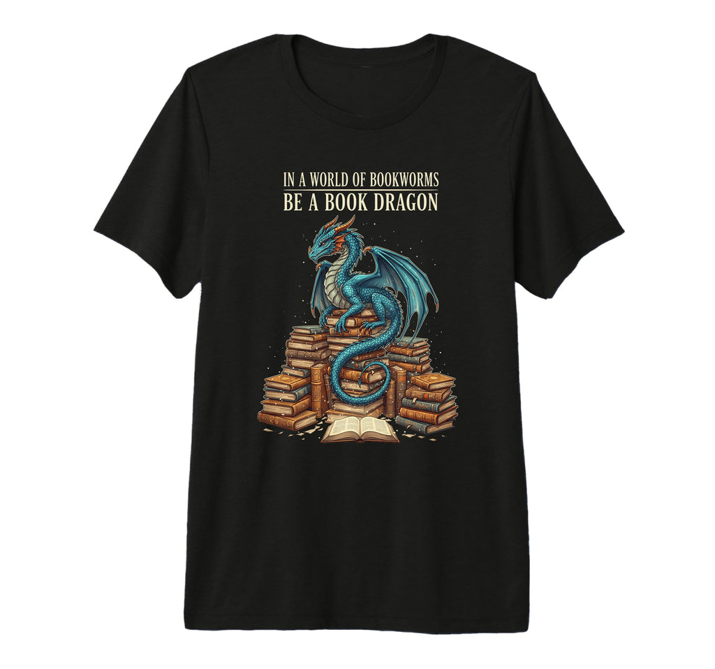 World Bookworms Be Book Dragon Literary T-Shirt - Trendy Graphic Unisex - T-Shirt, Sweatshirt, Hoodie