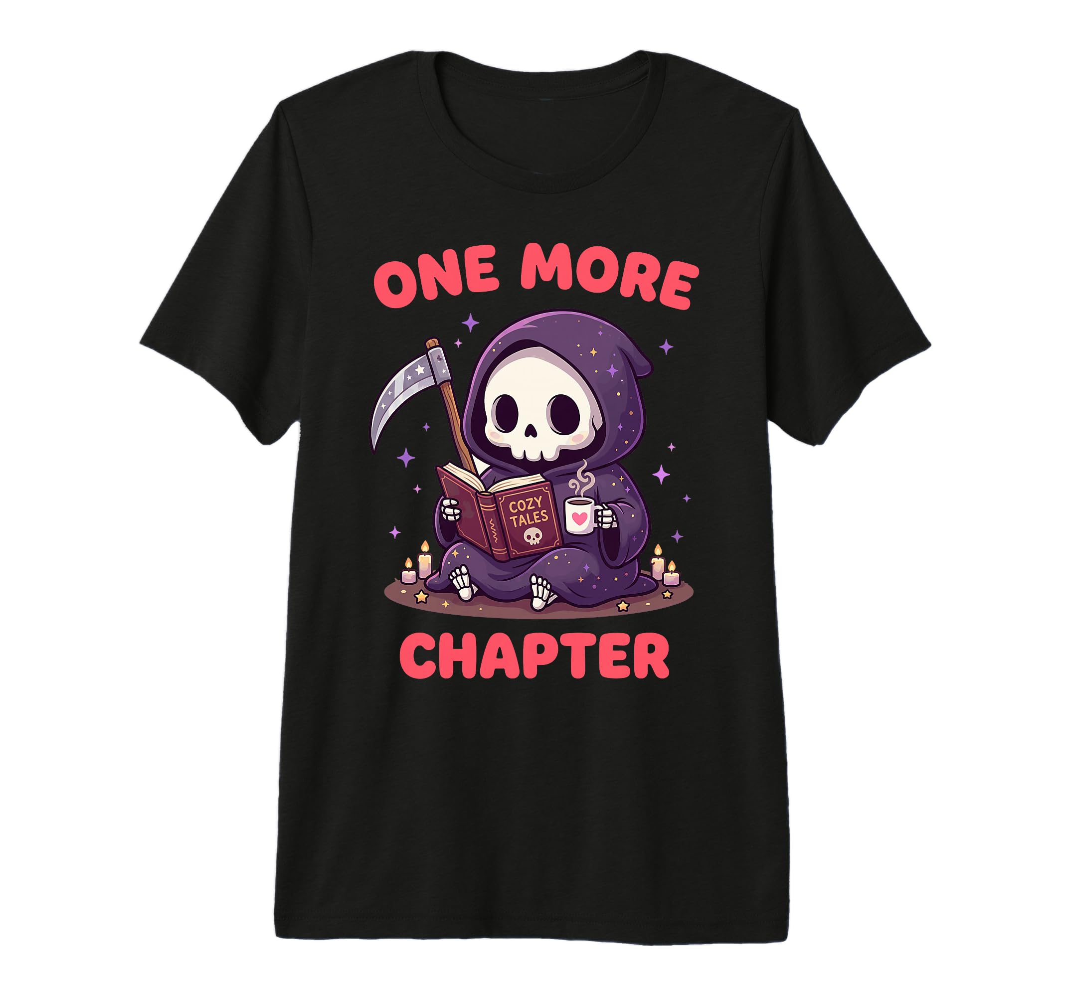 Funny Grim Reaper Reading One More T-Shirt - Fun Novelty Design for Adults - T-Shirt, Sweatshirt, Hoodie