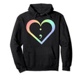 Rainbow Semicolon Heart Mental Health Hoodie - Streetwear Style Men Women - T-Shirt, Sweatshirt, Hoodie