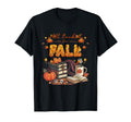 All Booked Fall Books Coffee Fall T-Shirt - Unique Graphic Men Women - T-Shirt, Sweatshirt, Hoodie