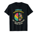Embrace Neurodiversity Autism Adhd T-Shirt - Casual Everyday Wear Unisex - T-Shirt, Sweatshirt, Hoodie