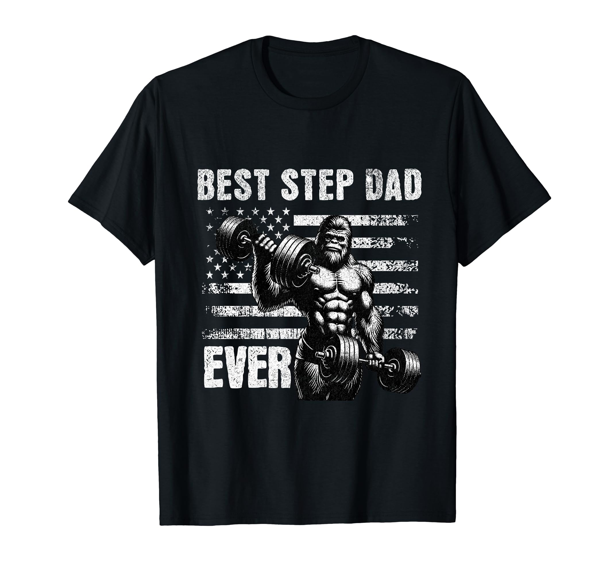 Best Step Dad Ever Fathers Day T-Shirt - Aesthetic Graphic Men Women - T-Shirt, Sweatshirt, Hoodie