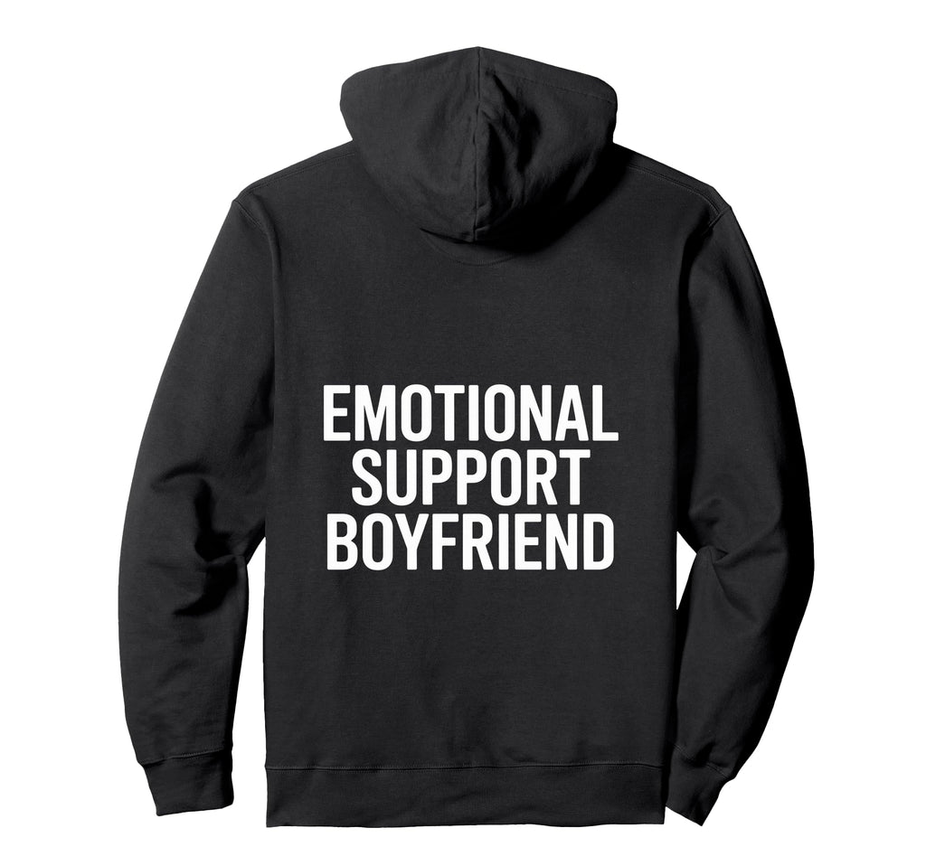 Emotional Support Boyfriend Do Not Pet T-Shirt - Custom Art Print Unisex - T-Shirt, Sweatshirt, Hoodie