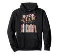 Book Club Babe Bibliophile Hoodie - Custom Art Print Men Women - T-Shirt, Sweatshirt, Hoodie