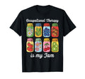 Occupational Therapy Is My Funny T-Shirt - Fun Novelty Design for Adults - T-Shirt, Sweatshirt, Hoodie