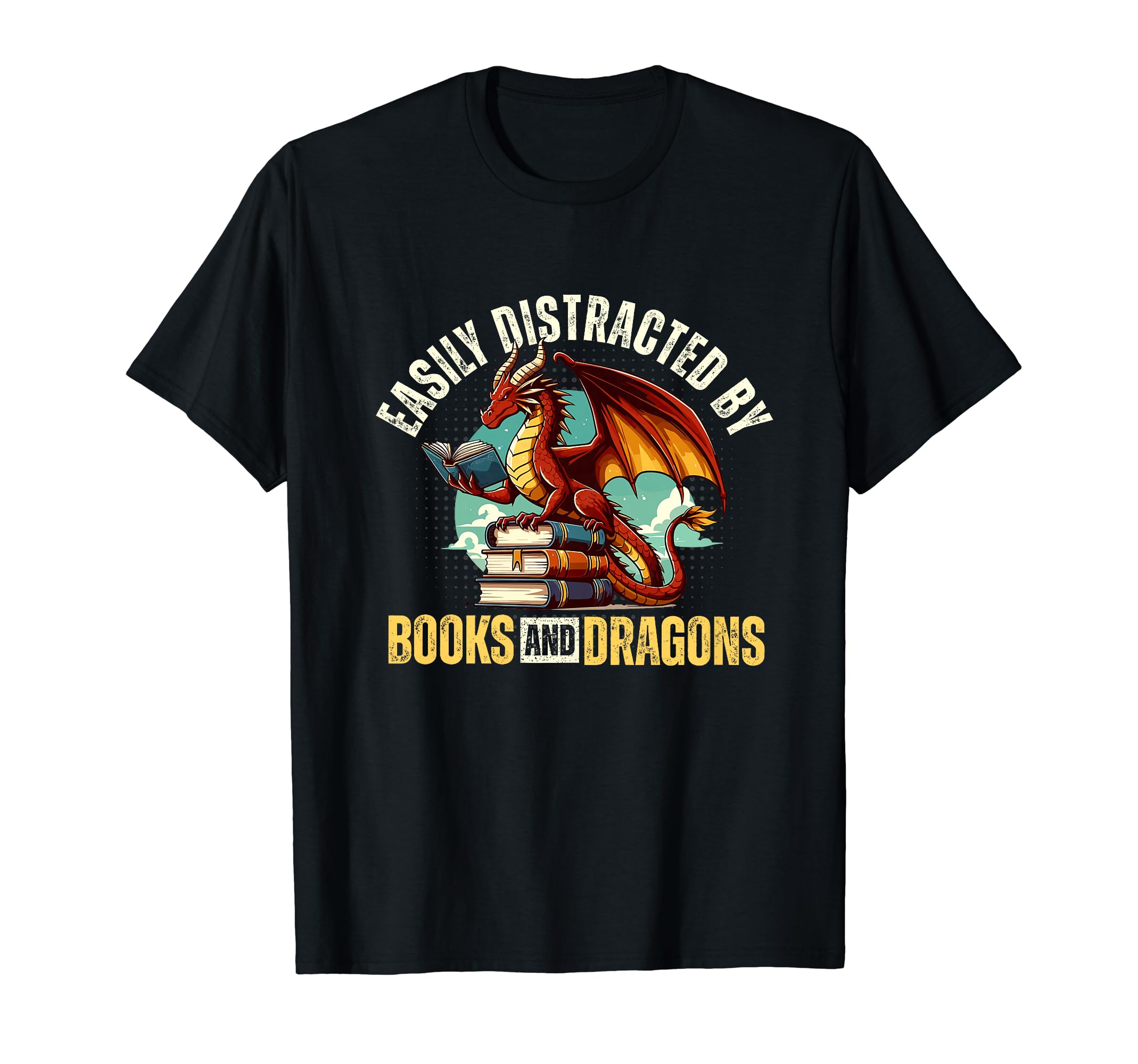 Easily Distracted Books Dragons T-Shirt - Fun Novelty Design for Adults - T-Shirt, Sweatshirt, Hoodie