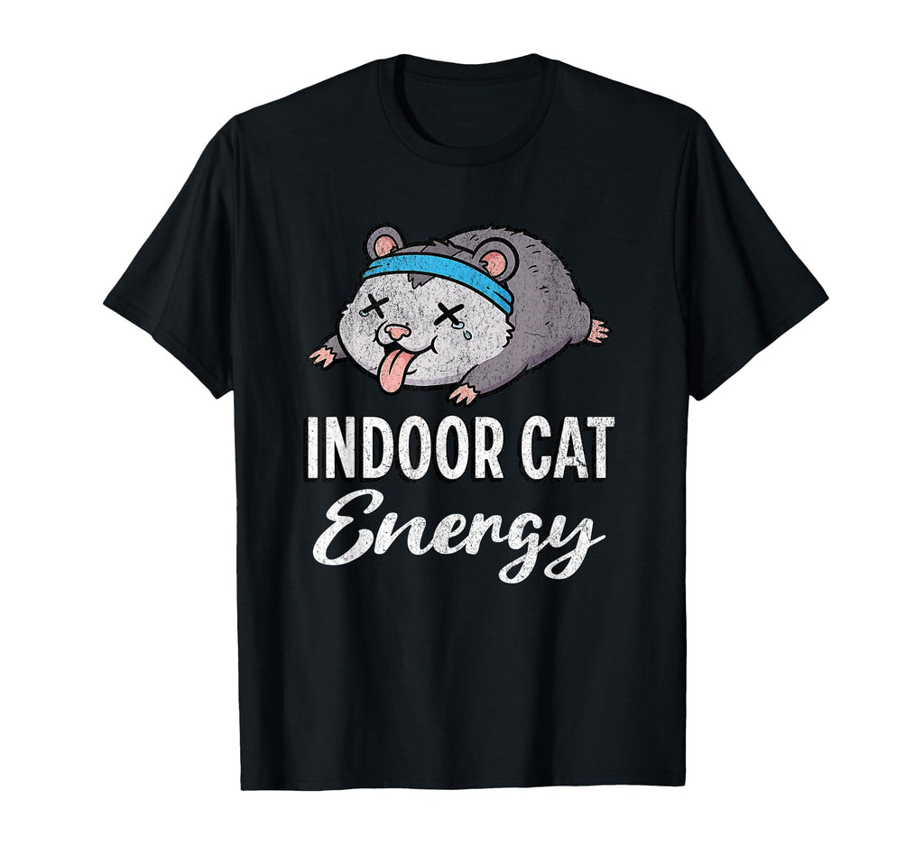 Indoor Cat Energy Possum Funny Introvert T-Shirt - Novelty Apparel Unisex - T-Shirt, Sweatshirt, Hoodie