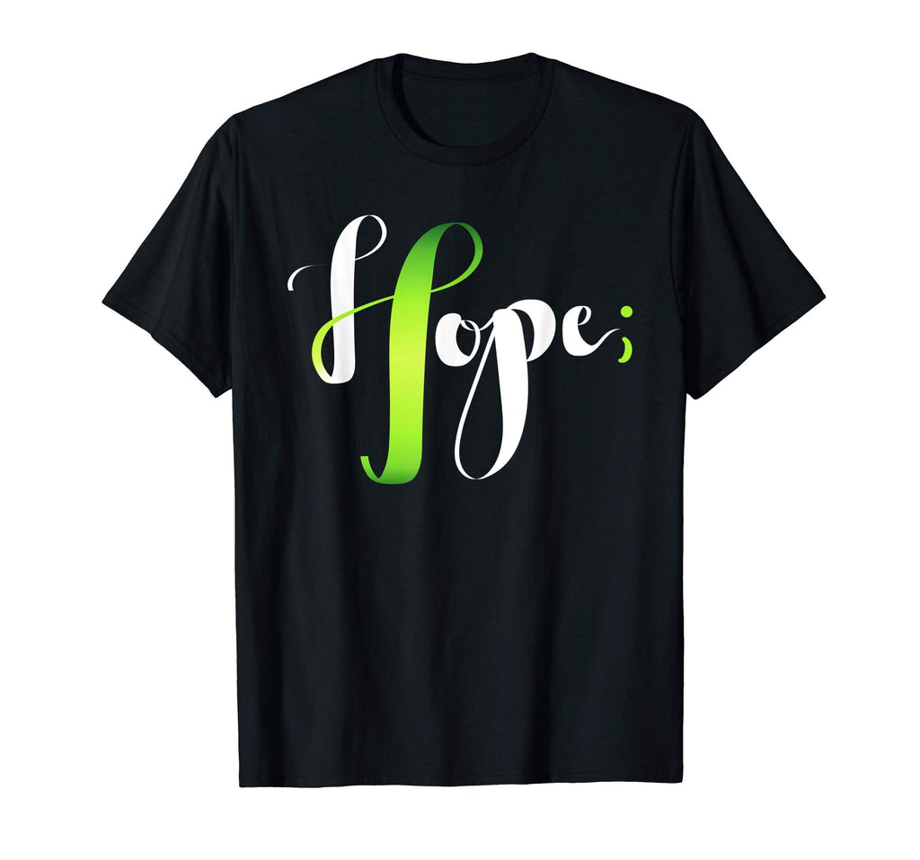 Hope Green Ribbon Semicolon Mental T-Shirt - Unique Graphic Men Women - T-Shirt, Sweatshirt, Hoodie