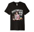 Overstimulated Moms Club Amusing T-Shirt - Aesthetic Graphic for Adults - T-Shirt, Sweatshirt, Hoodie