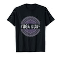 Funny Student Teacher Instructor Yoga T-Shirt - Fun Novelty Design Unisex - T-Shirt, Sweatshirt, Hoodie