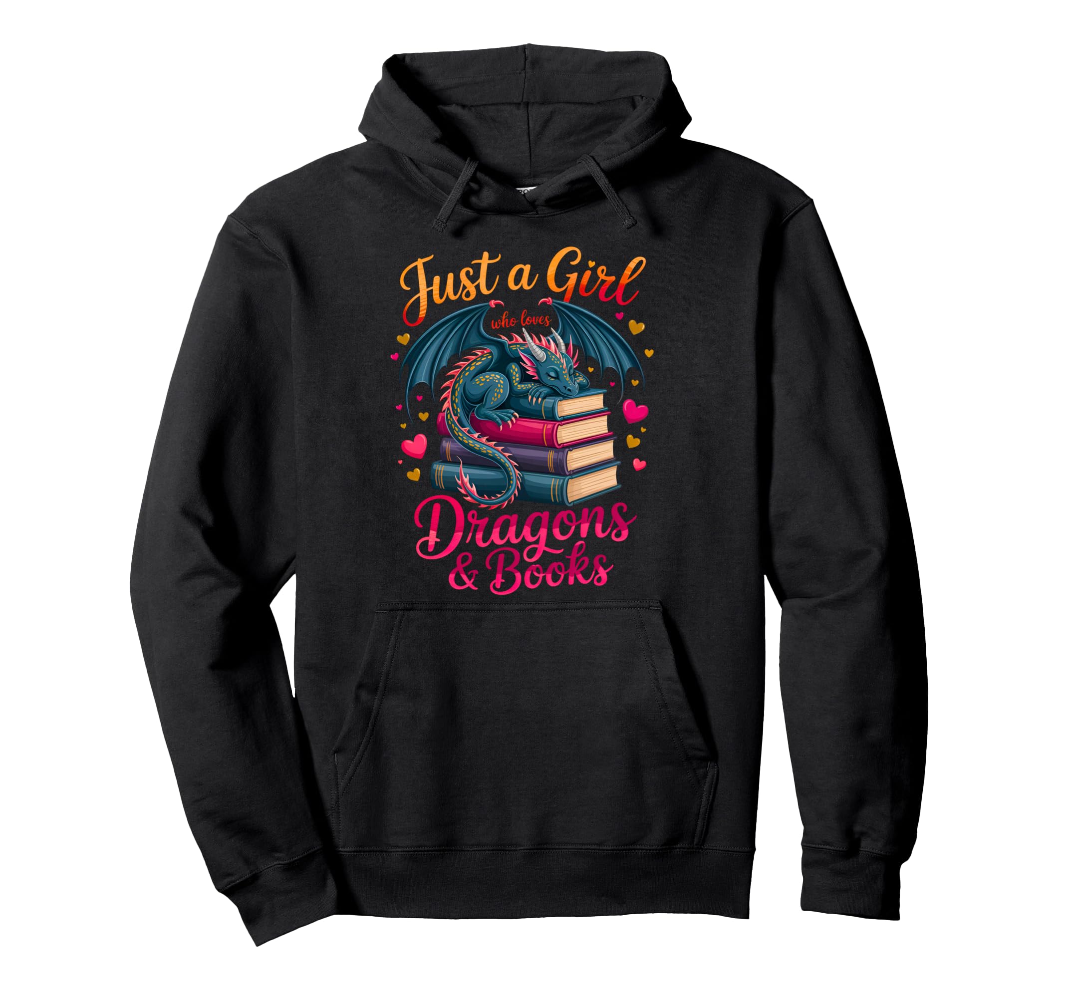 Just Who Loves Dragons And Books Dragon Hoodie - Aesthetic Graphic Unisex - T-Shirt, Sweatshirt, Hoodie