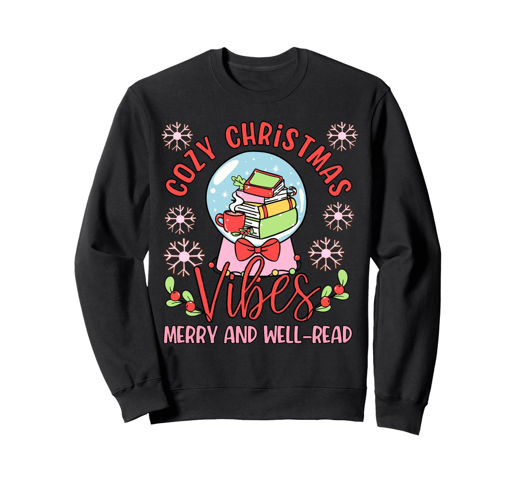 Cozy Vibes Snow Globe And Books Sweatshirt - Graphic Print Men Women - T-Shirt, Sweatshirt, Hoodie