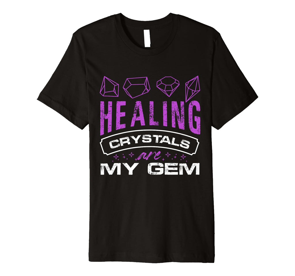 Healing Crystals Are My Gem Asian T-Shirt - Custom Art Print Unisex - T-Shirt, Sweatshirt, Hoodie