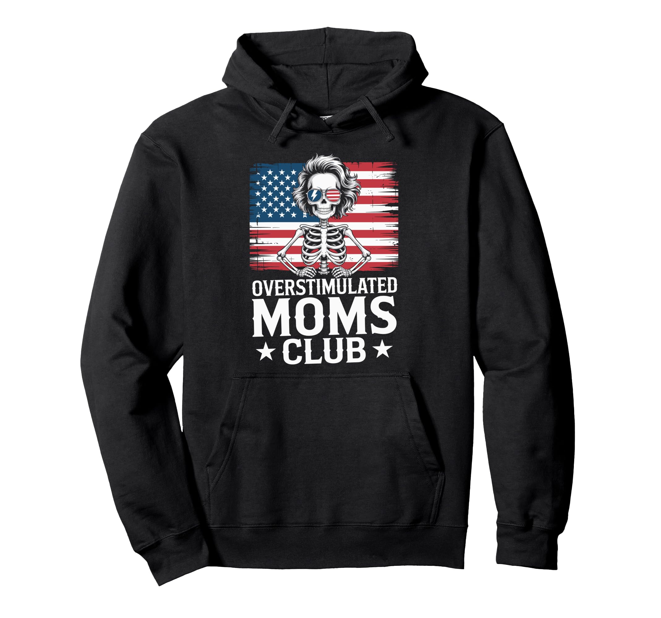 Overstimulated Moms Club Mothers Day Mom Hoodie - Trendy Graphic for Adults - T-Shirt, Sweatshirt, Hoodie