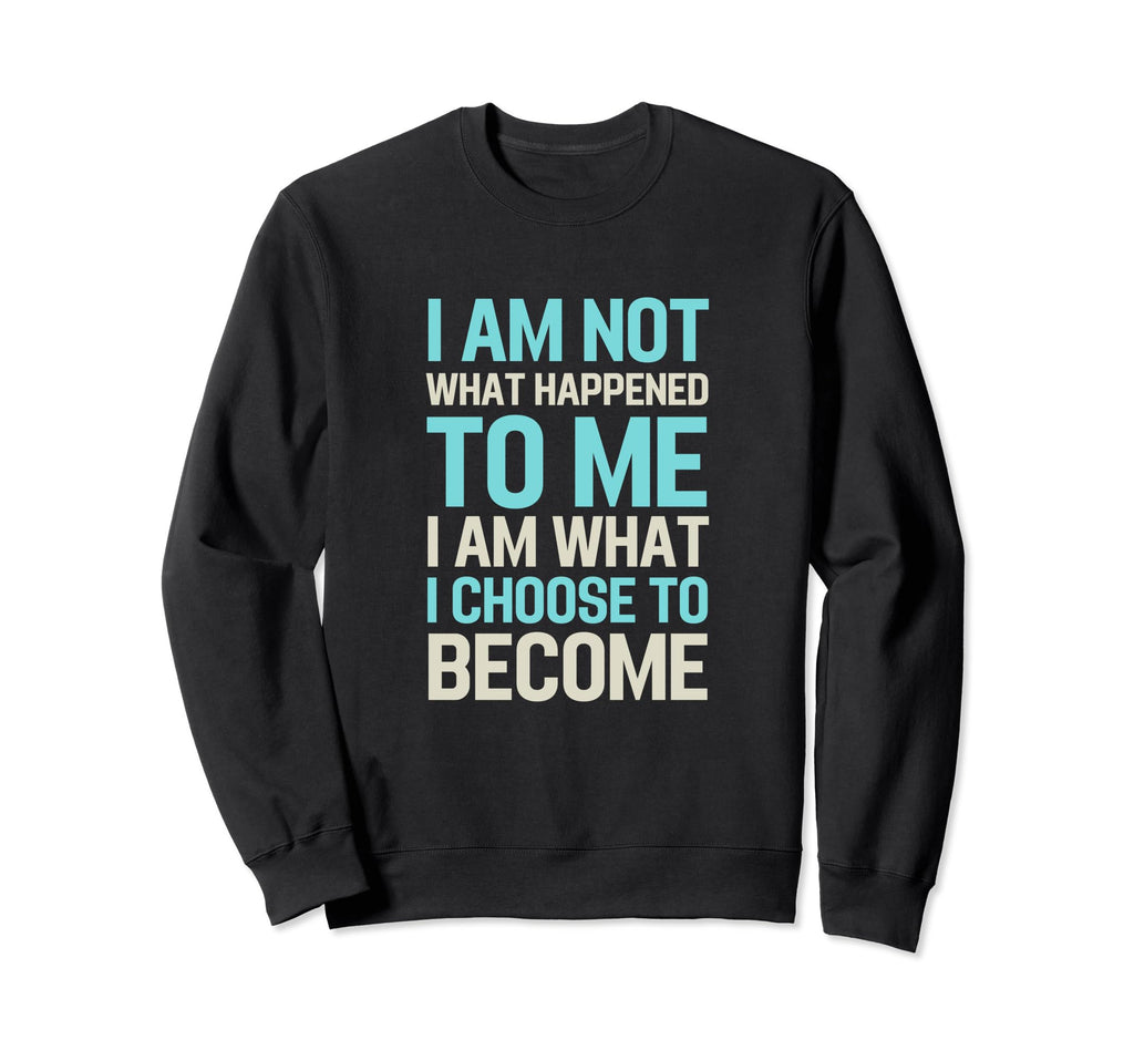 Inspirational Chronic Fatigue Sweatshirt - Casual Everyday Wear Men Women - T-Shirt, Sweatshirt, Hoodie