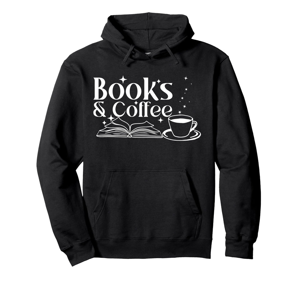 Books And Coffee Book Lover Hoodie - Unique Graphic for Adults - T-Shirt, Sweatshirt, Hoodie