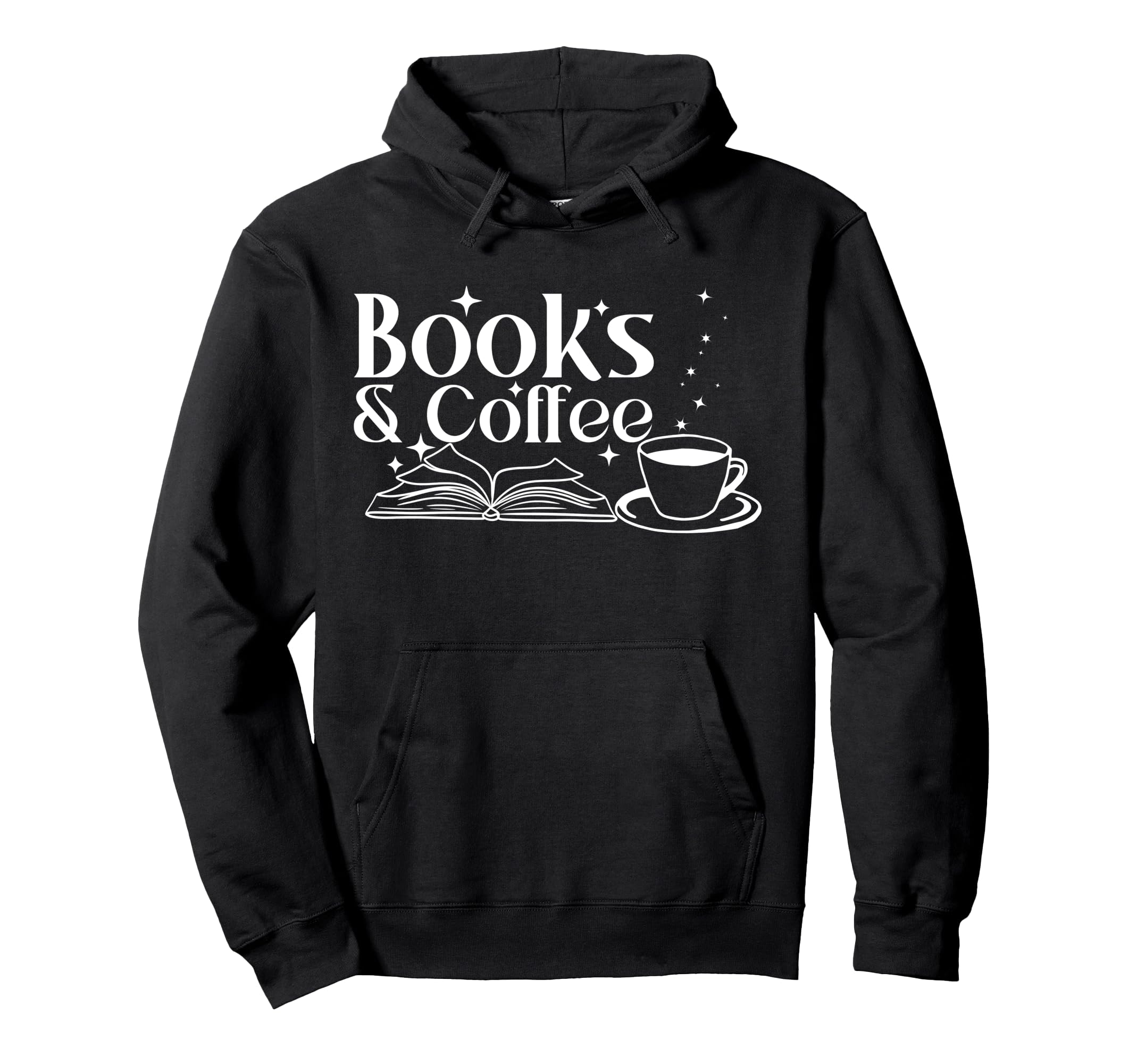 Books And Coffee Book Lover Hoodie - Unique Graphic for Adults - T-Shirt, Sweatshirt, Hoodie