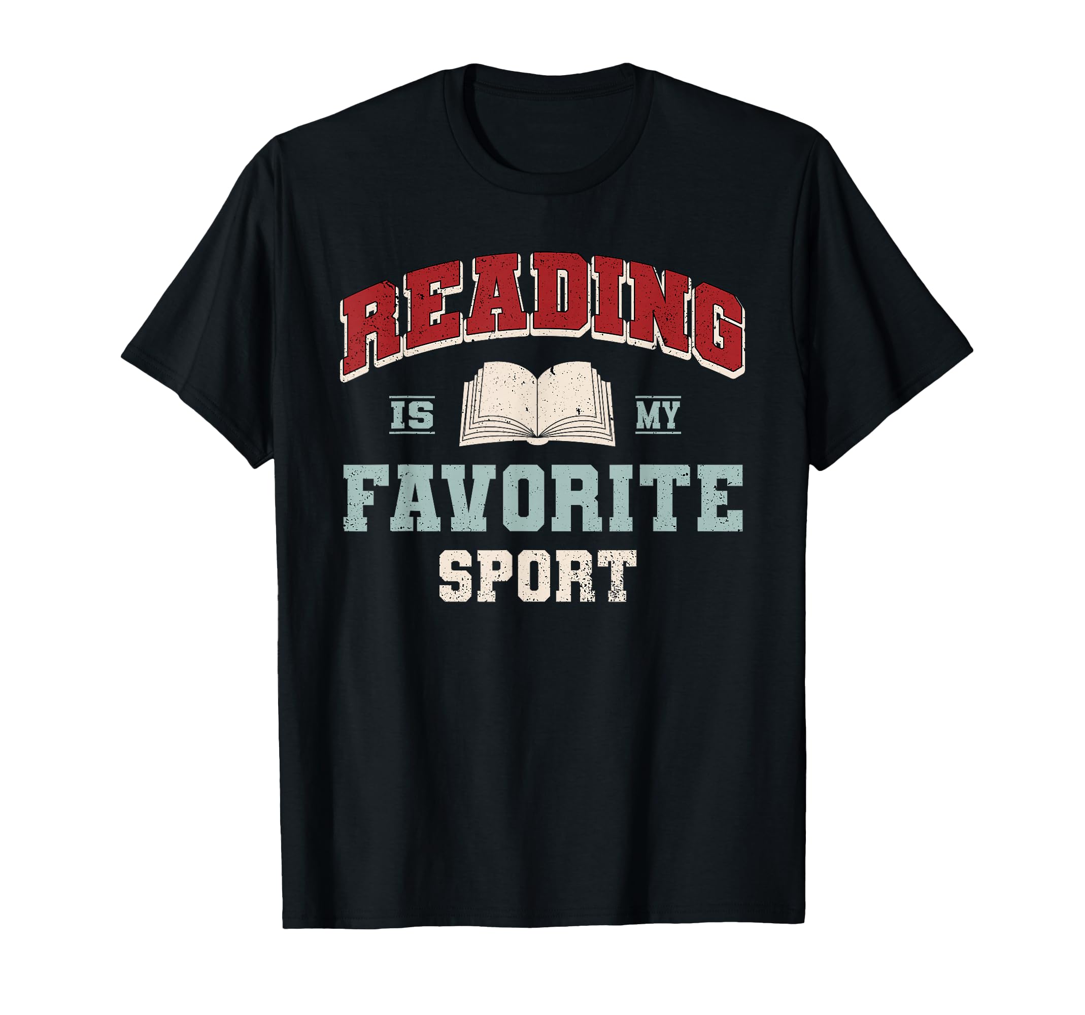Reading Favorite Sport Book T-Shirt - Casual Everyday Wear Men Women - T-Shirt, Sweatshirt, Hoodie