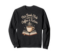 This Reading Squad Runs Coffee And Sweatshirt - Custom Art Print Men Women - T-Shirt, Sweatshirt, Hoodie