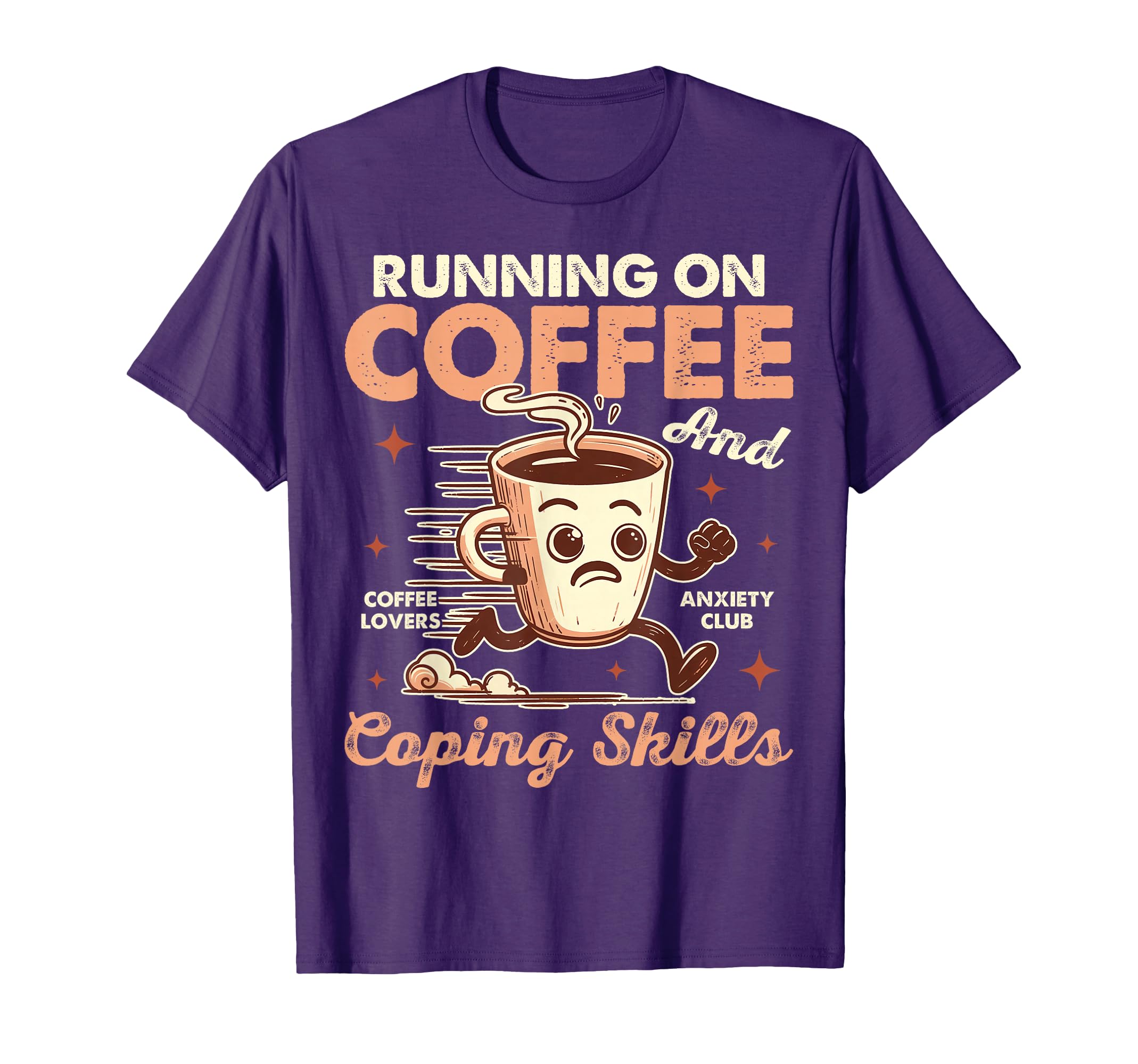 Mental Health Anxiety Running Coffee T-Shirt - Unique Graphic Men Women - T-Shirt, Sweatshirt, Hoodie