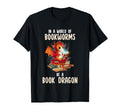 World Full Bookworms Be Book Dragon T-Shirt - Aesthetic Graphic for Adults - T-Shirt, Sweatshirt, Hoodie