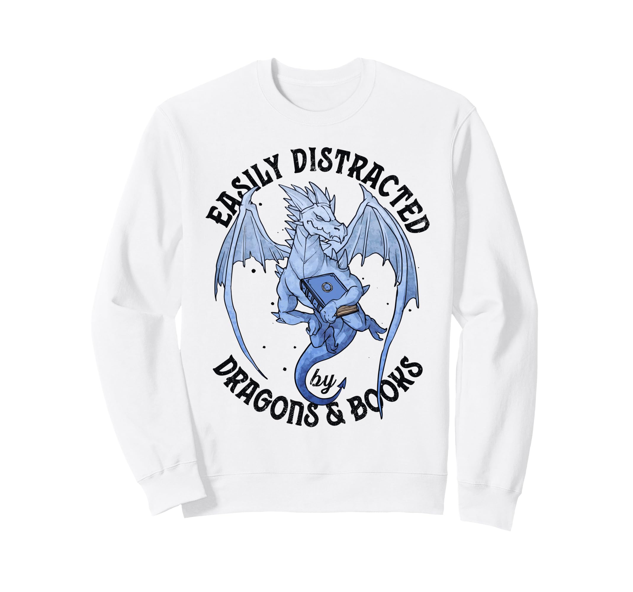 Reading Easily Distracted Dragons Books Sweatshirt - Graphic Print Unisex - T-Shirt, Sweatshirt, Hoodie