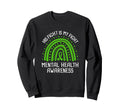 His Fight Is My Fight Mental Health Sweatshirt - Aesthetic Graphic Unisex - T-Shirt, Sweatshirt, Hoodie
