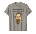 Hold Partner Im Overstimulated Funny T-Shirt - Unique Graphic Unisex - T-Shirt, Sweatshirt, Hoodie