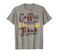 Coffee Gets Me Started Jesus T-Shirt - Casual Everyday Wear for Adults - T-Shirt, Sweatshirt, Hoodie