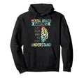 Dont Judge What You Dont Understand Hoodie - Streetwear Style Men Women - T-Shirt, Sweatshirt, Hoodie