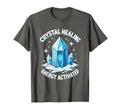Crystal Healing Energy Activated T-Shirt - Graphic Print for Adults - T-Shirt, Sweatshirt, Hoodie