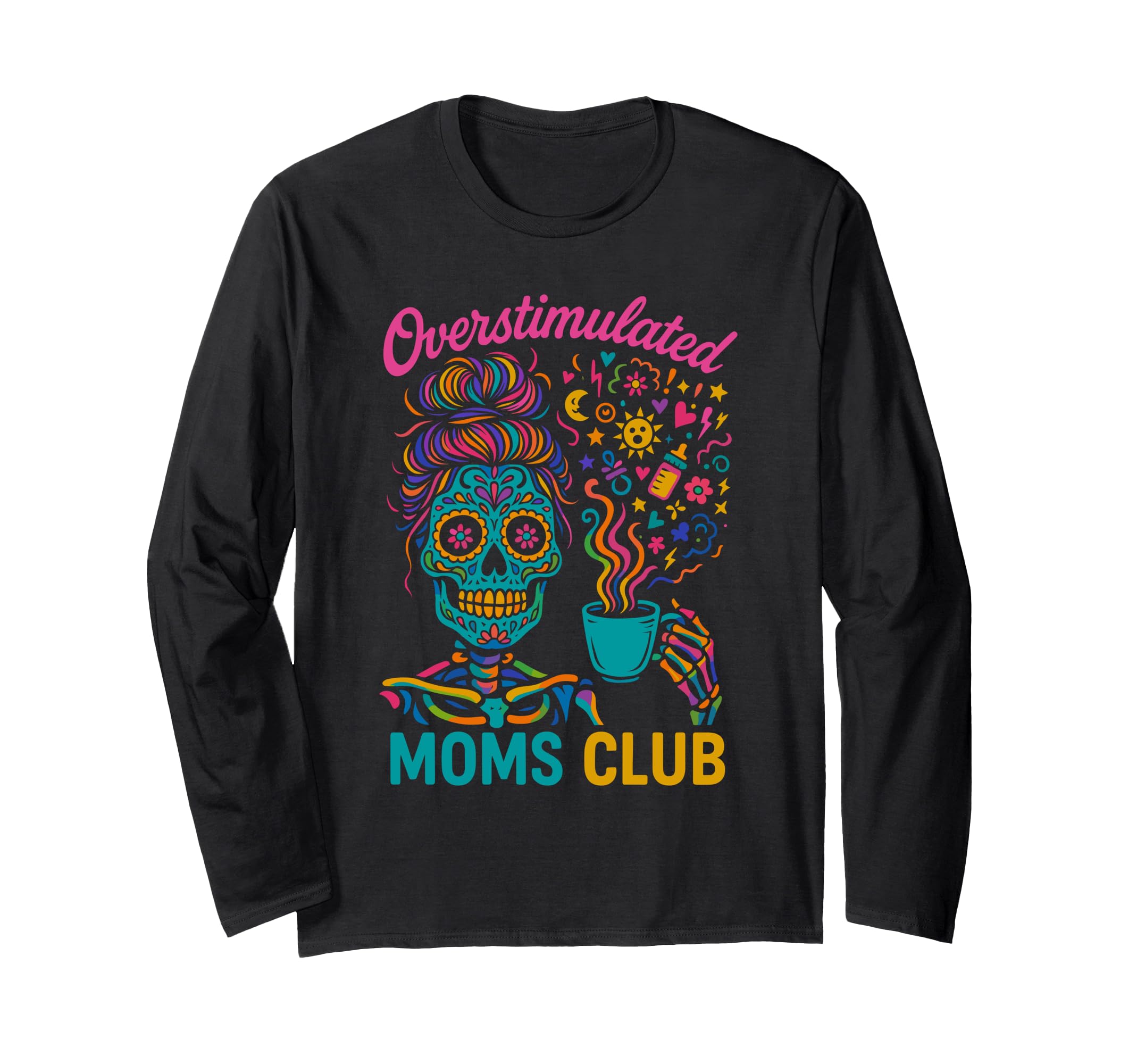 Groovy Overstimulated Moms Club Sweatshirt - Trendy Graphic Unisex - T-Shirt, Sweatshirt, Hoodie