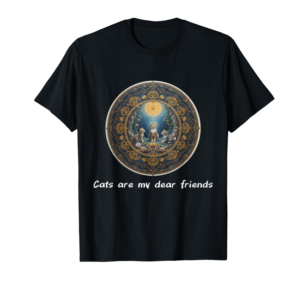 Cats Are My Best Friends Sacred Animals T-Shirt - Trendy Graphic Unisex - T-Shirt, Sweatshirt, Hoodie
