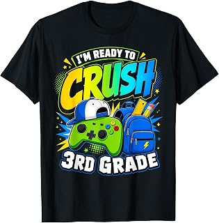 Im Ready to Crush Third Grade Back to School 3rd Grade Boys T-Shirt Unisex T-shirt, Sweatshirt, Hoodie, Long Sleeve Tee - T-Shirt, Sweatshirt, Hoodie
