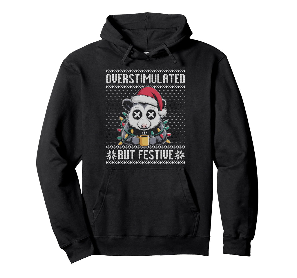 Overstimulated But Festive Opossum Hoodie - Custom Art Print for Adults - T-Shirt, Sweatshirt, Hoodie