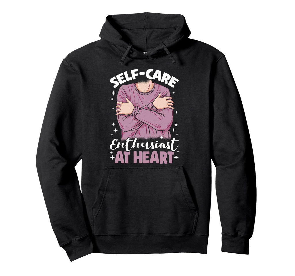 Self Care Enthusiast Heart Raising Hoodie - Trendy Graphic Men Women - T-Shirt, Sweatshirt, Hoodie